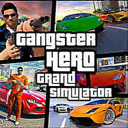 Gangster Hero Grand Simulation Game Online Free