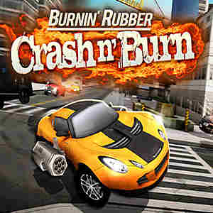 Burnin Rubber CrashnBurn